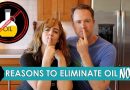 5 Reasons To Eliminate Oil From Your Diet Immediately