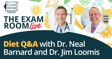 Doctors Neal Barnard and Jim Loomis Answer Vegan Diet Questions